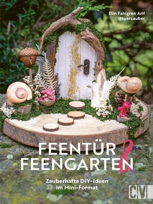 cover image of Feentür & Feengarten